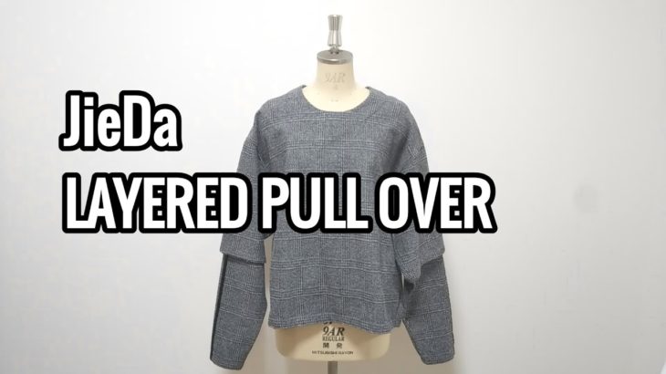 【jieda】商品紹介「JieDa　LAYERED PULL OVER」ジエダ　レイヤード　プルオーバー　モノトーン　ファッション　ストリートファッション　fashion　streetfashion