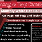 I will do google top ranking for your website with monthly white hat SEO service