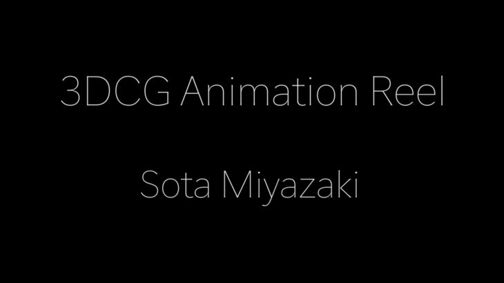 3DCG Animation Reel