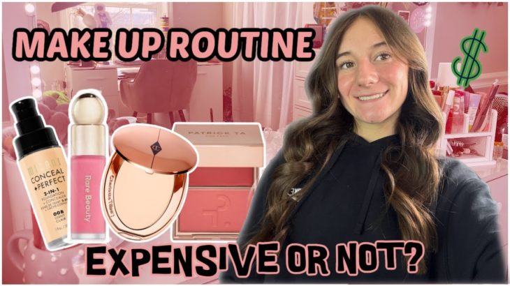 HOW MUCH MY MAKE UP ROUTINE COST | GRWM