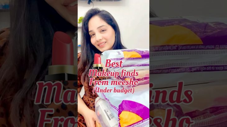 Makeup finds from meesho under budget #makeupproducts #meeshofinds #shortsvideo #shwetaaggarwal